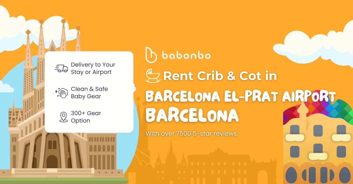 Crib and Cot Rental at Barcelona El-Prat Airport