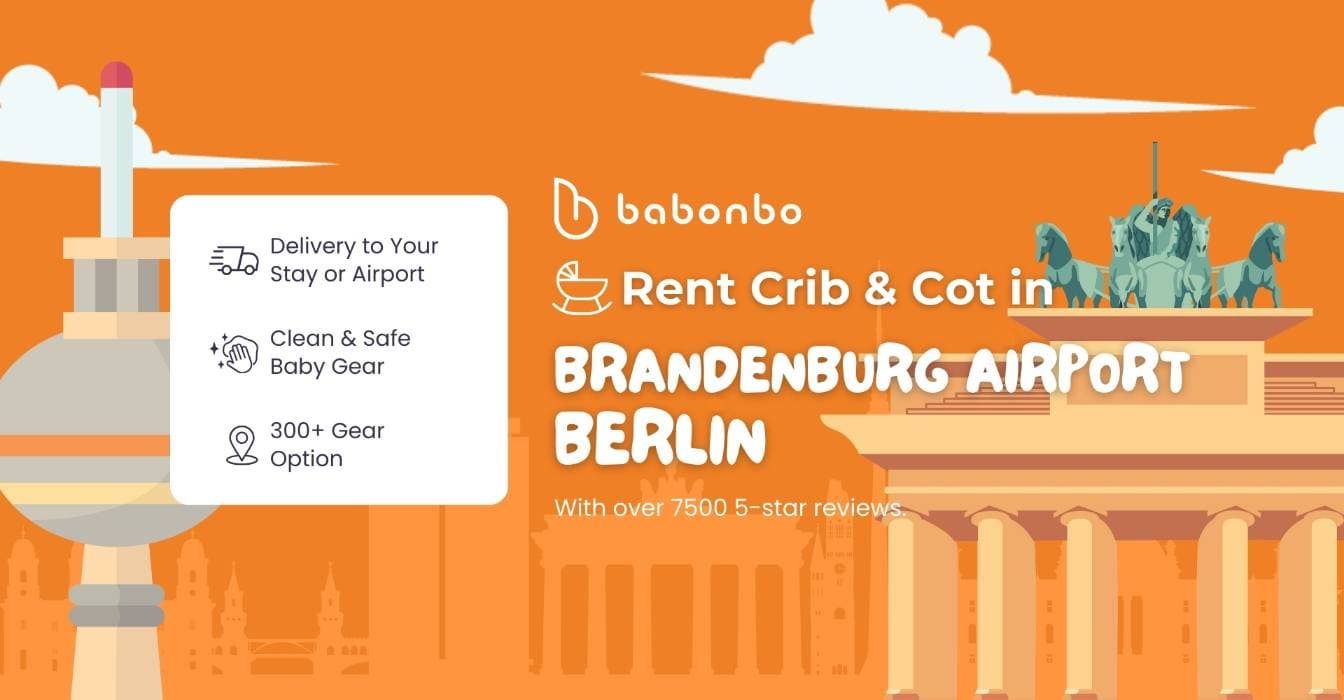 Crib and Cot Rental at Brandenburg Airport, Berlin